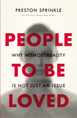 People to Be Loved Why Homosexuality Is Not Just an Issue  9780310519652 Front Cover