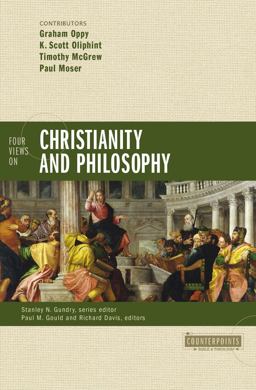 Four Views on Christianity and Philosophy  9780310521143 Front Cover