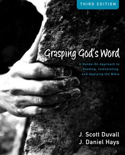 Grasping God's Word Workbook Grasping God's Word Workbook