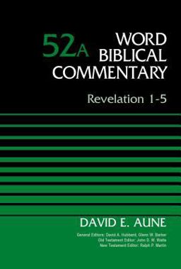 Revelation 1-5, Volume 52A  9780310521778 Front Cover
