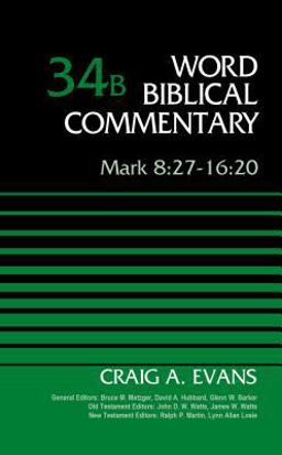 Mark 8:27-16:20, Volume 34B  9780310521877 Front Cover