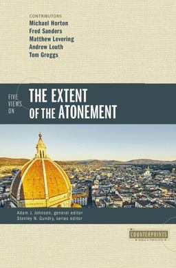 Five Views on the Extent of the Atonement  9780310527718 Front Cover