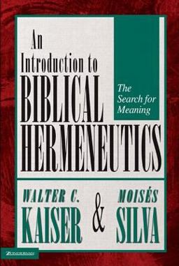 Introduction to Biblical Hermeneutics : The Search for Meaning  9780310530909 Front Cover