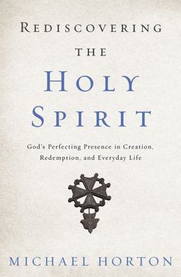 Rediscovering the Holy Spirit Rediscovering the Holy Spirit