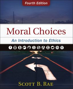 Moral Choices An Introduction to Ethics 4th 9780310536420 Front Cover
