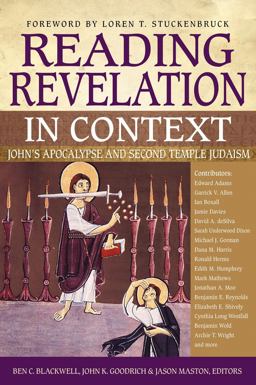 Reading Revelation in Context John's Apocalypse and Second Temple Judaism  9780310566236 Front Cover