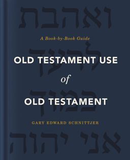 Old Testament Use of Old Testament A Book-By-Book Guide  9780310571100 Front Cover