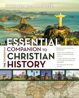 Zondervan Essential Companion to Christian History  9780310599487 Front Cover