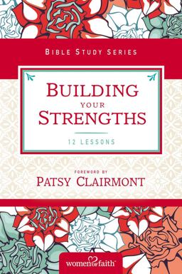 Building Your Strengths Who Am I in God's Eyes? (and What Am I Supposed to Do about It?)  9780310682691 Front Cover