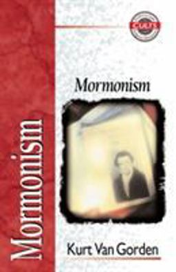 Mormonism  9780310704010 Front Cover