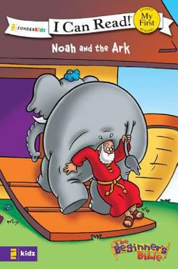 Noah and the Ark Noah and the Ark