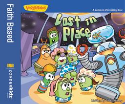 Lost in Place / VeggieTales Lost in Place / VeggieTales