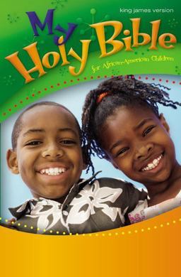 My Holy Bible for African-American Children  9780310719878 Front Cover