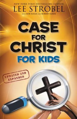 Case for Christ for Kids  9780310719908 Front Cover