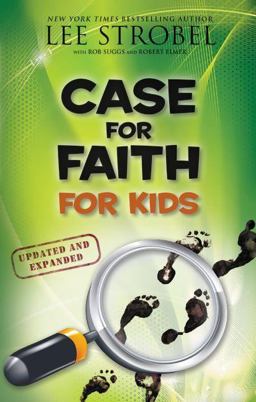 The Case for Faith for Kids