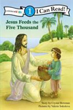 Jesus Feeds the Five Thousand