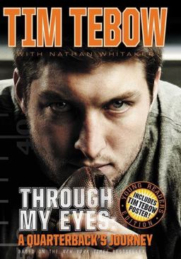 Through My Eyes A Quarterback's Journey  9780310723455 Front Cover