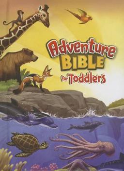 Adventure Bible for Toddlers