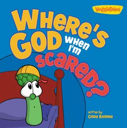 Where's God When I'm Scared / VeggieTales Where's God When I'm Scared / VeggieTales