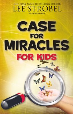 Case for Miracles for Kids  9780310748649 Front Cover