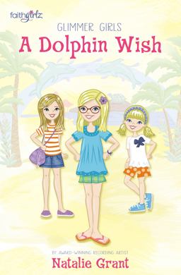 Dolphin Wish  9780310752530 Front Cover