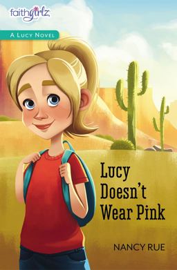 Lucy Doesn't Wear Pink  9780310754428 Front Cover