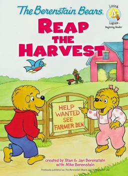 The Berenstain Bears Reap the Harvest