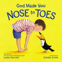 God Made You Nose to Toes  9780310757405 Front Cover