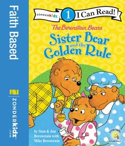 The Berenstain Bears Sister Bear and the Golden Rule