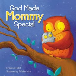God Made Mommy Special  9780310762331 Front Cover