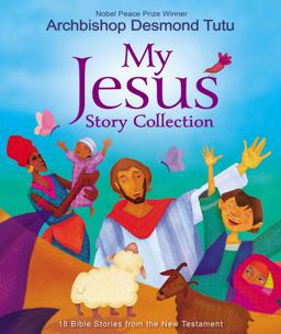 My Jesus Story Collection My Jesus Story Collection