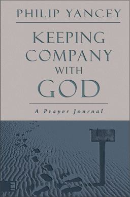 Keeping Company with God