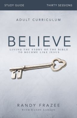 Believe Bible Study Guide