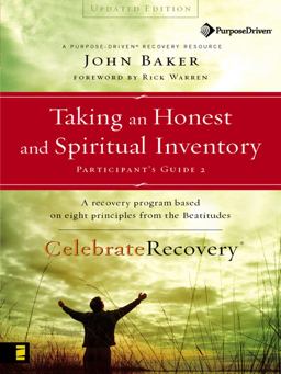 Taking an Honest and Spiritual Inventory Participant's Guide 2