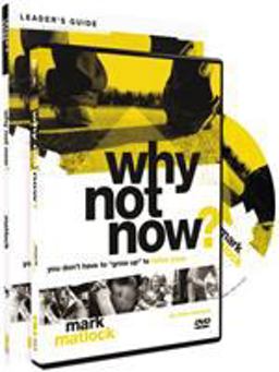Why Not Now? Leader's Guide with DVD