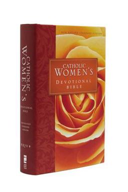 Catholic Women's Devotional Bible Featuring Daily Mediations by Women and a Reading Plan Tied to the Lectionary  9780310900610 Front Cover