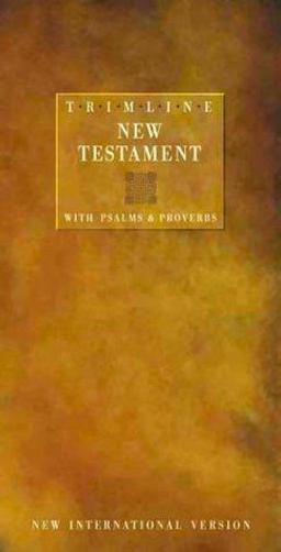 NIV Trimline New Testament with Psalms and Proverbs