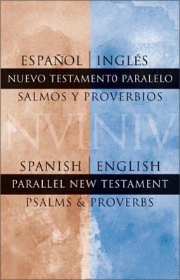NIV Spanish - English New Testaments Psalms and Proverbs  9780310925569 Front Cover