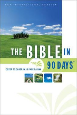 Bible in 90 Days Cover to Cover in 12 Pages a Day  9780310933519 Front Cover