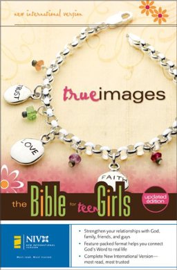 NIV True Images The Bible for Teen Girls  9780310936619 Front Cover