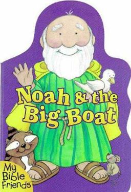 Noah and the Big Boat