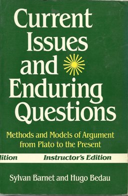 Current Issues and Enduring Questions