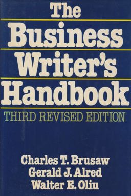 The Business Writer's Handbook