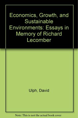 Economics, Growth and Sustainable Environments