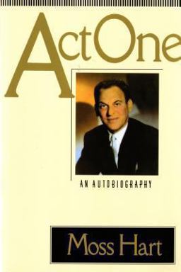 Act One An Autobiography  9780312032722 Front Cover