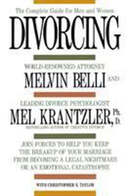 Divorcing The Complete Guide for Men and Women  9780312038168 Front Cover