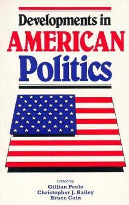 Developments in American Politics
