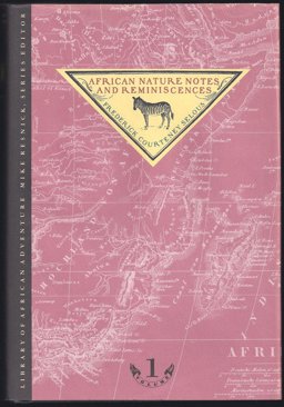 African Nature Notes and Reminiscences