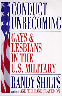 Conduct Unbecoming Gays and Lesbians in the U. S. Military  9780312092610 Front Cover