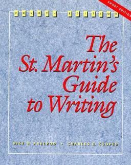 The St. Martin's Guide to Writing